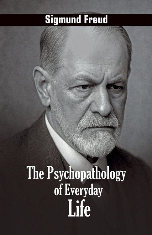 Produktbild: The Psychopathology of Everyday Life