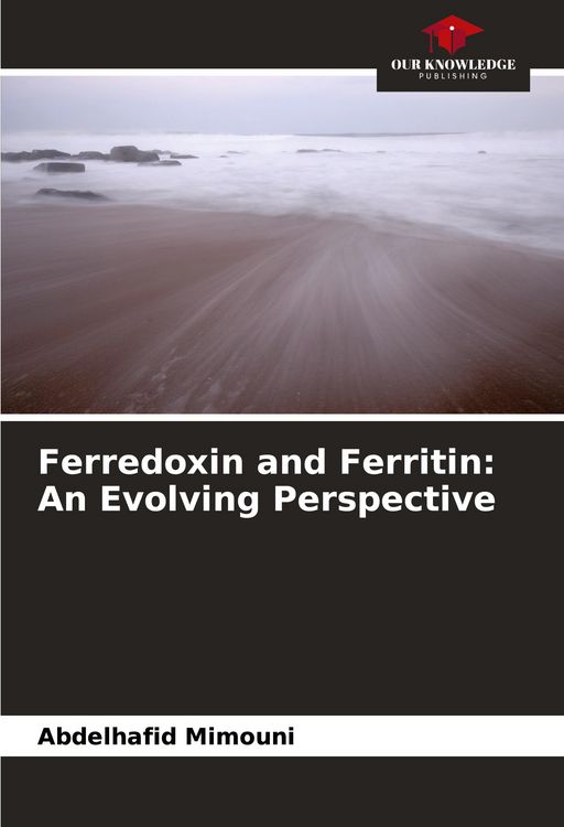 Produktbild: Ferredoxin and Ferritin: An Evolving Perspective