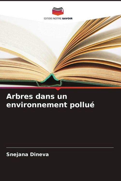 Produktbild: Arbres dans un environnement pollu&eacute;