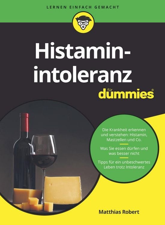 Bild vom Artikel Histaminintoleranz für Dummies vom Autor Matthias Robert