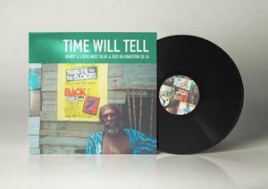 Produktbild: Time Will Tell - Henry & Louis Meet Blue & Red...