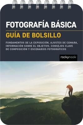 Produktbild: Fotograf&iacute;a B&aacute;sica: Gu&iacute;a de Bolsillo (Basic Photography: Pocket Guide)