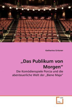 Produktbild: Gritzner, K: "Das Publikum von Morgen"
