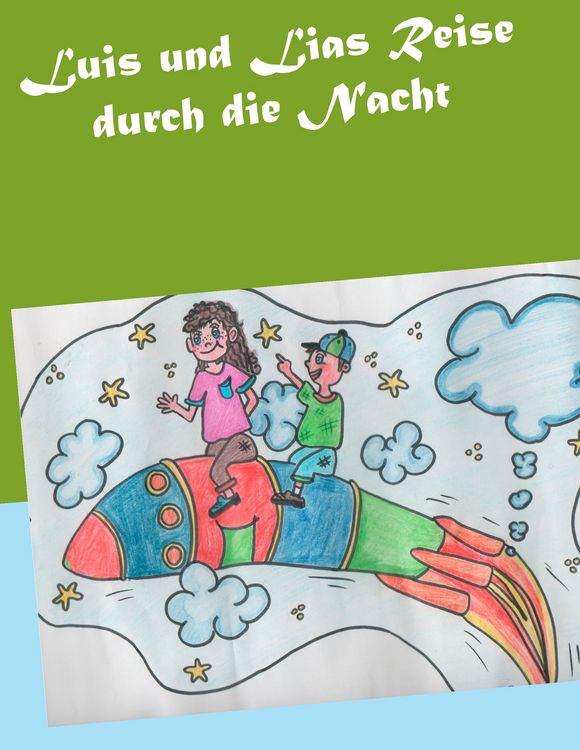 Produktbild: Luis und Lias Reise durch die Nacht