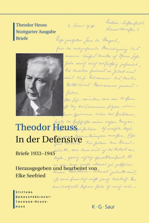 Produktbild: Theodor Heuss: Theodor Heuss. Briefe / Theodor Heuss, In der Defensive