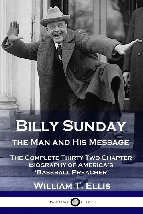 Produktbild: Billy Sunday, the Man and His Message