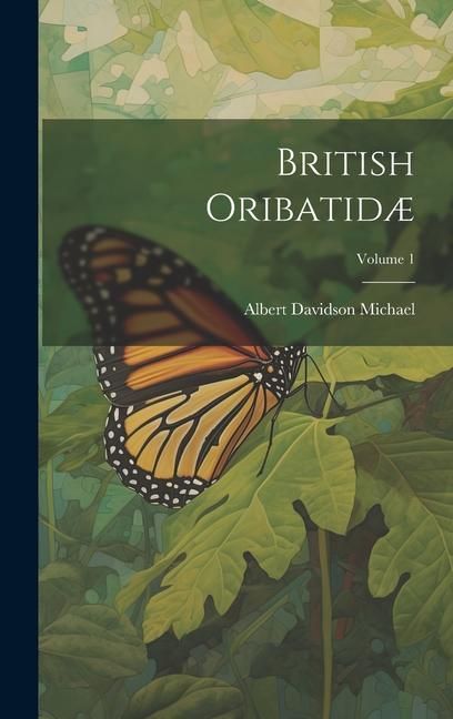 Produktbild: British Oribatid&aelig;; Volume 1