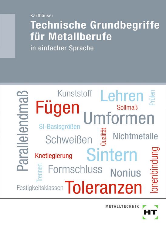 Produktbild: Technische Grundbegriffe f&uuml;r Metallberufe
