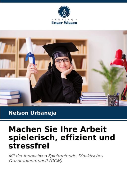 Produktbild: Machen Sie Ihre Arbeit spielerisch, effizient und stressfrei