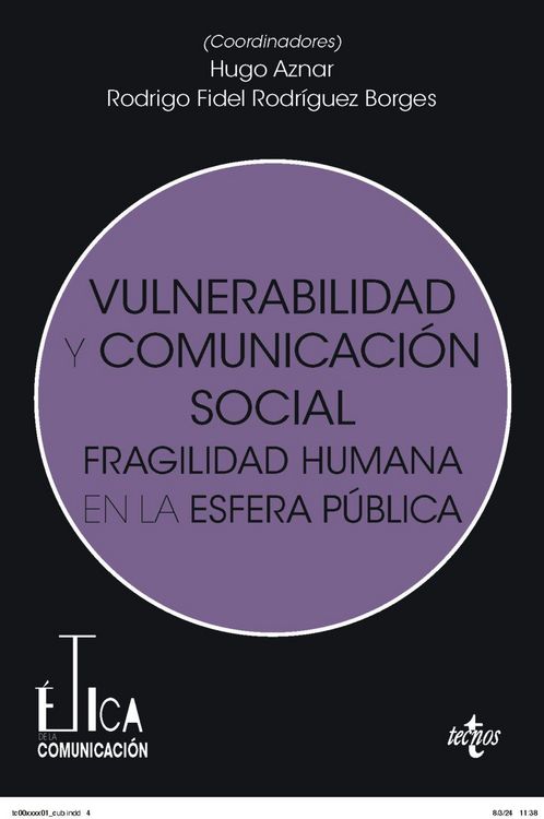 Produktbild: Vulnerabilidad y comunicaci&oacute;n social: Fragilidad humana en la esfera p&uacute;blica