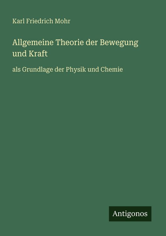 Produktbild: Allgemeine Theorie der Bewegung und Kraft