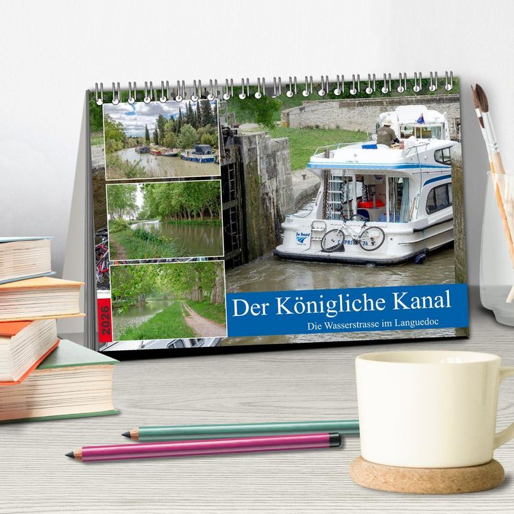 Produktbild: Der K&ouml;nigliche Kanal. Die Wasserstra&szlig;e im Languedoc (Tischkalender 2026 DIN A5 quer), CALVENDO Monatskalender