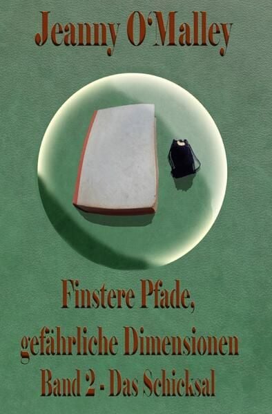 Produktbild: Finstere Pfade, gef&auml;hrliche Dimensionen / Finstere Pfade, gef&auml;hrliche Dimensionen -Band 2 Das Schicksal