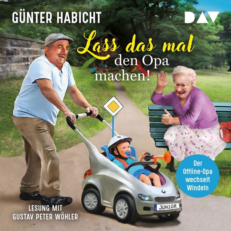 Produktbild: Lass das mal den Opa machen! Der Offline-Opa wechselt Windeln
