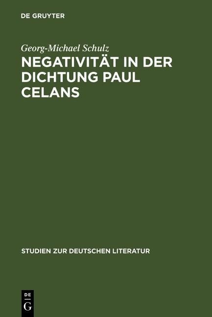 Produktbild: Negativit&auml;t in der Dichtung Paul Celans