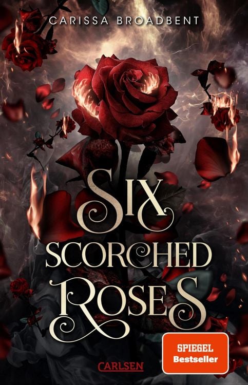 Bild vom Artikel Six Scorched Roses (Crowns of Nyaxia) vom Autor Carissa Broadbent