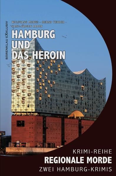 Produktbild: Hamburg und das Heroin &ndash; Regionale Morde: 2 Hamburg-Krimis: Krimi-Reihe