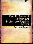 Produktbild: Camillo Benso Di Cavour, Pel Professore Roggero Bonghi