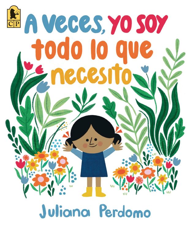 Produktbild: A Veces, Yo Soy Todo Lo Que Necesito