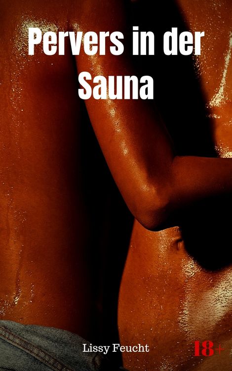 Produktbild: Pervers in der Sauna