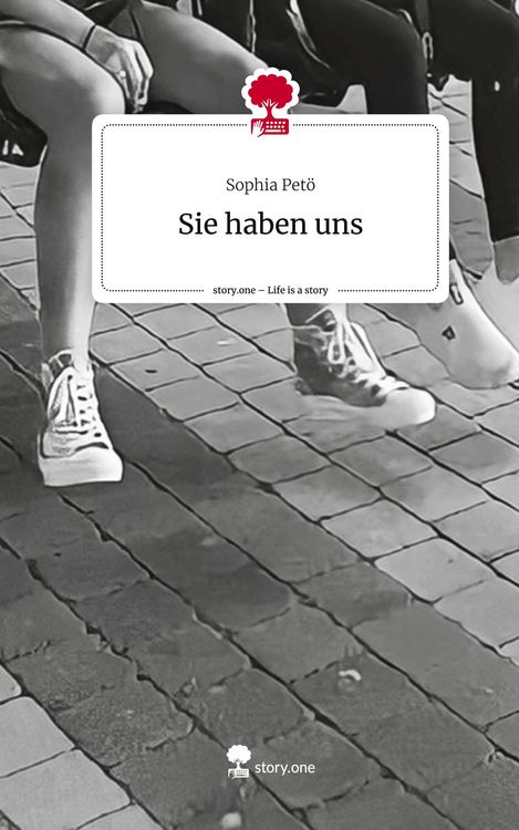 Produktbild: Sie haben uns. Life is a Story - story.one