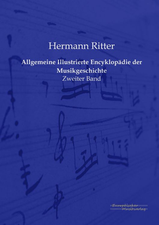 Produktbild: Allgemeine Illustrierte Encyklop&auml;die der Musikgeschichte