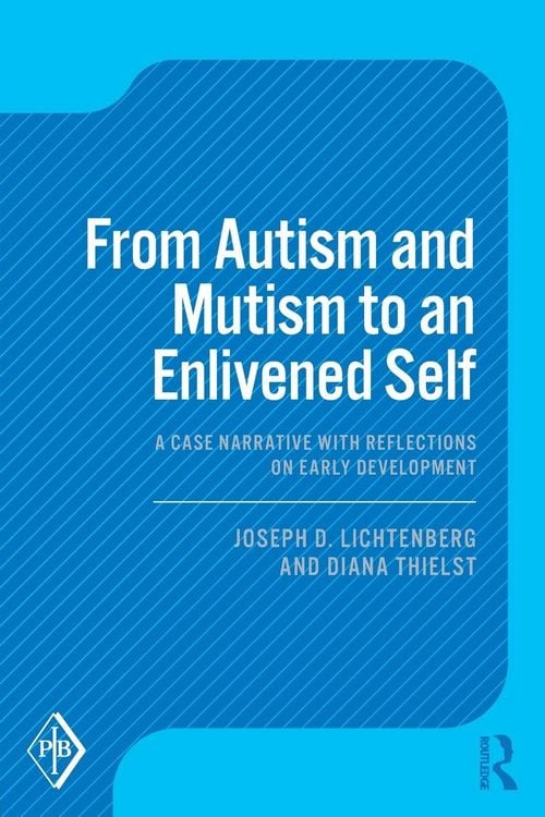 Produktbild: From Autism and Mutism to an Enlivened Self