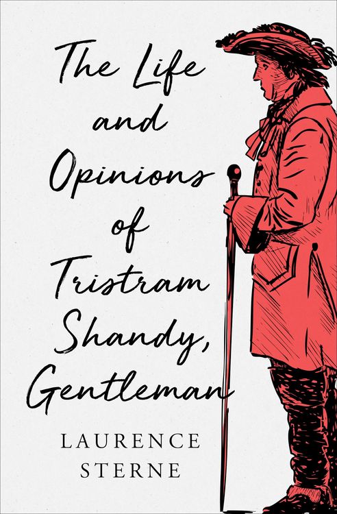 Produktbild: The Life and Opinions of Tristram Shandy, Gentleman