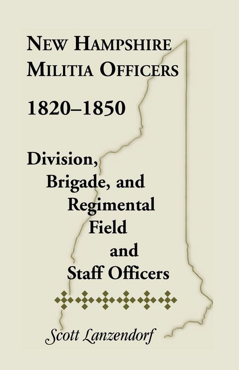 Produktbild: New Hampshire Militia Officers, 1820-1850