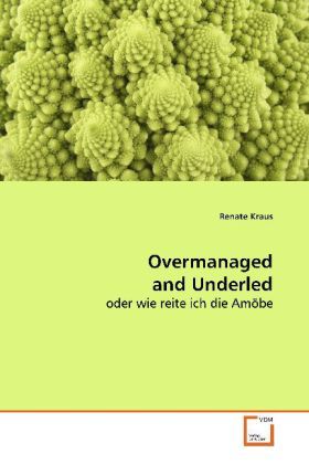 Produktbild: Kraus, R: Overmanaged and Underled