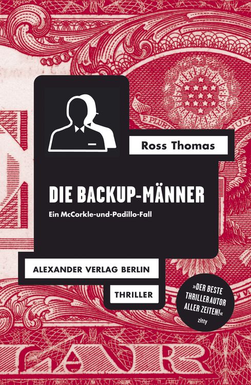 Bild vom Artikel Die Backup-Männer vom Autor Ross Thomas
