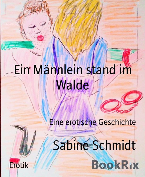 Produktbild: Ein M&auml;nnlein stand im Walde