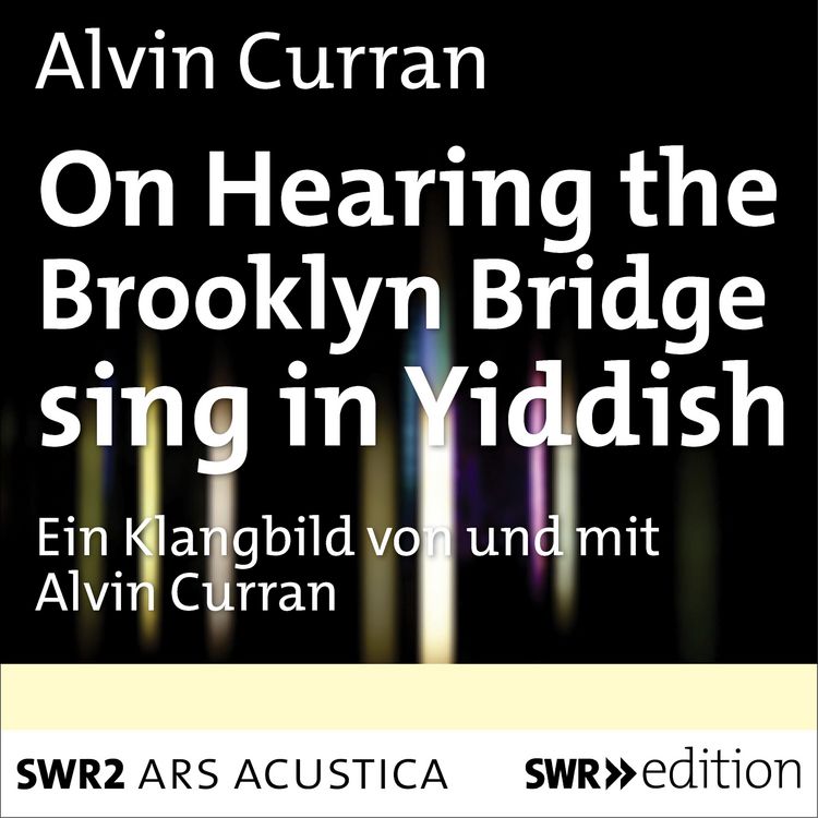 Produktbild: On Hearing the Brooklyn Bridge Sing in Yiddish