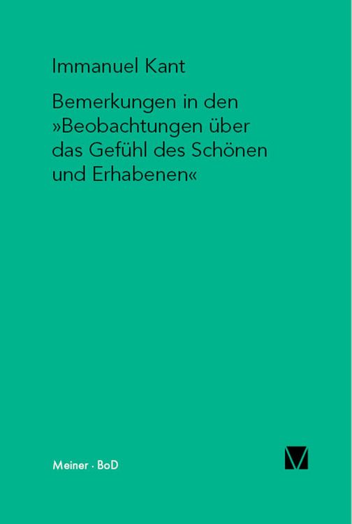 Produktbild: Bemerkungen in den &raquo;Beobachtungen &uuml;ber das Gef&uuml;hl des Sch&ouml;nen und Erhabenen&laquo;