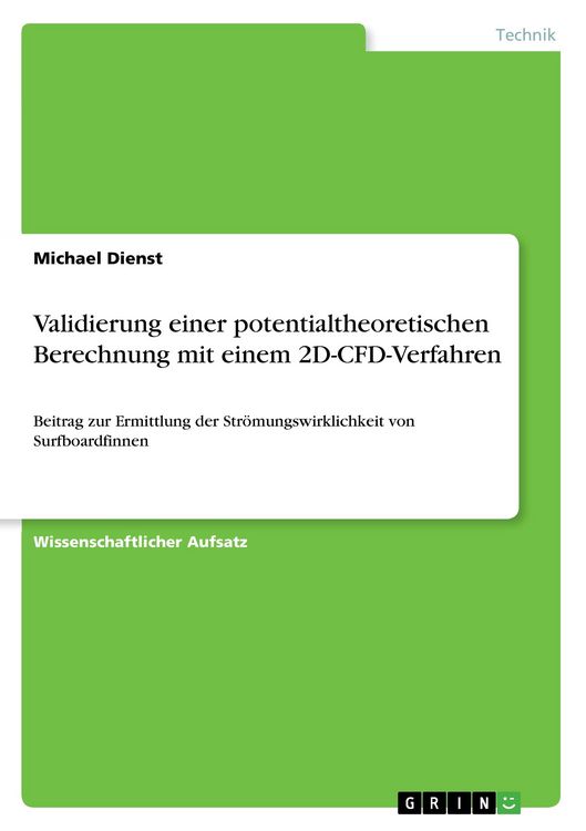 Produktbild: Validierung einer potentialtheoretischen Berechnung mit einem 2D-CFD-Verfahren