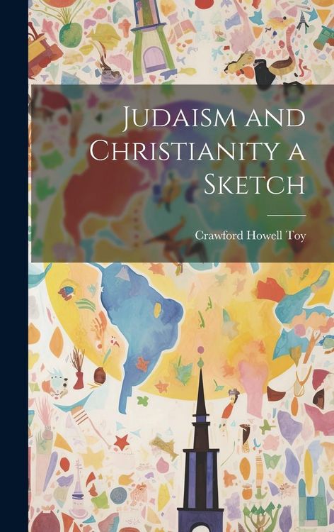 Produktbild: Judaism and Christianity a Sketch