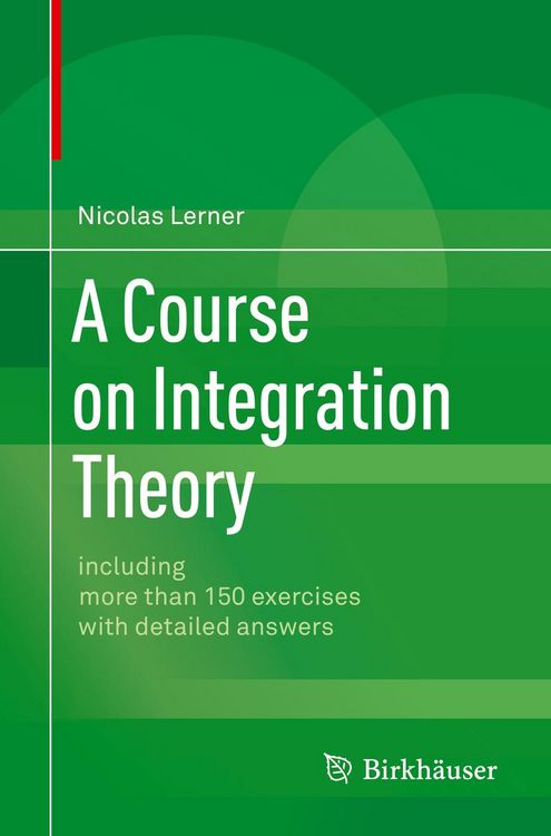 Produktbild: A Course on Integration Theory