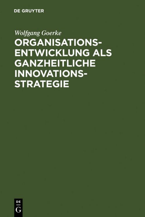 Produktbild: Organisationsentwicklung als ganzheitliche Innovationsstrategie