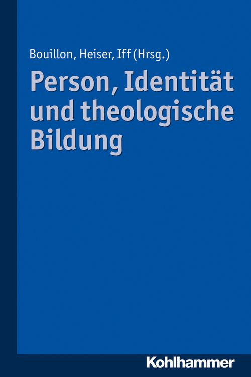 Produktbild: Person, Identit&auml;t und theologische Bildung