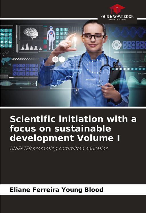 Produktbild: Scientific initiation with a focus on sustainable development Volume I