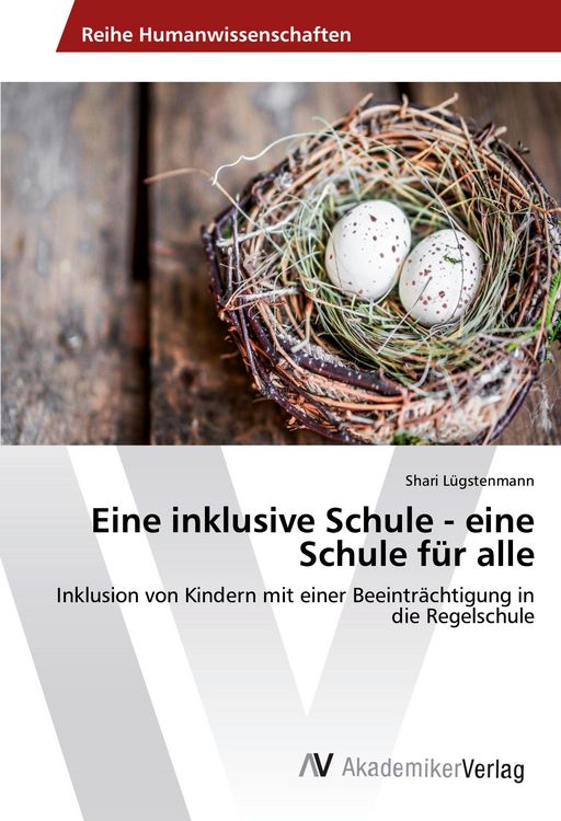 Produktbild: Eine inklusive Schule - eine Schule f&uuml;r alle