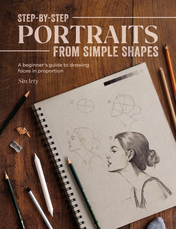 Produktbild: Step-By-Step Portraits from Simple Shapes