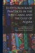 Produktbild: Egypt's Blockade Practices in the Suez Canal and the Gulf of Aqaba