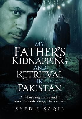 Produktbild: My Father's Kidnapping and Retrieval in Pakistan