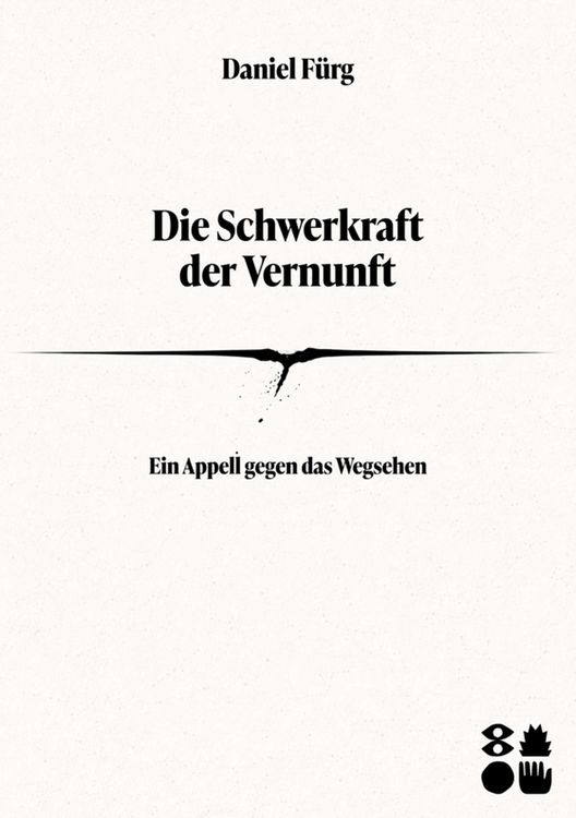 Produktbild: Die Schwerkraft der Vernunft