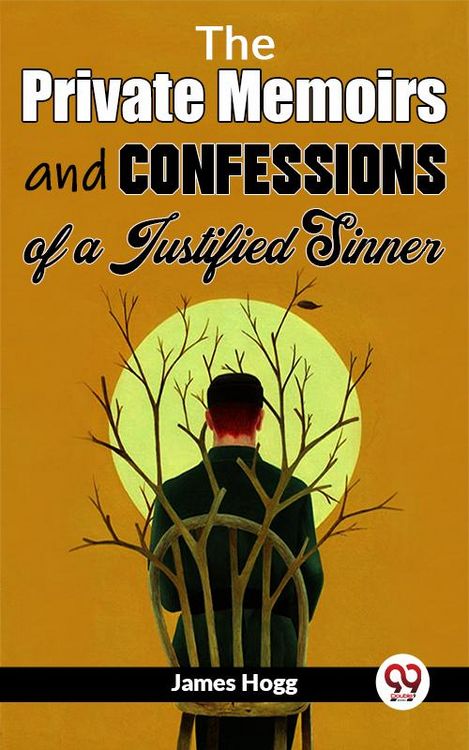 Produktbild: The Private Memoirs And Confessions Of A Justified Sinner