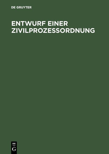 Produktbild: Entwurf einer Zivilproze&szlig;ordnung