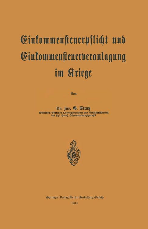 Produktbild: Einkommensteuerpflicht und Einkommensteuerveranlagung im Kriege