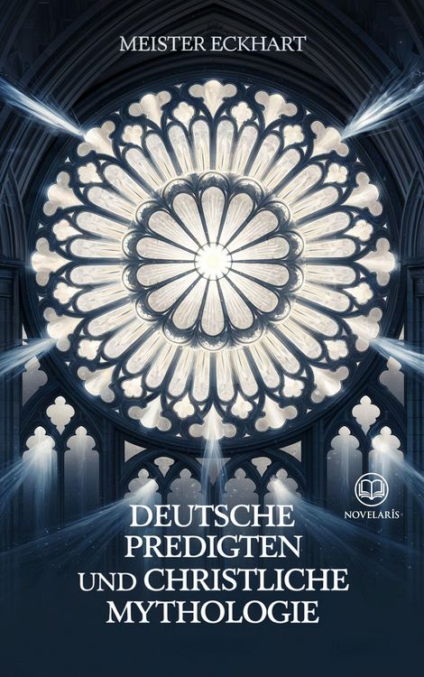 Produktbild: Meister Eckhart: Deutsche Predigten und christliche Mythologie