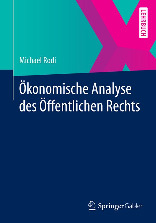 Produktbild: &Ouml;konomische Analyse des &Ouml;ffentlichen Rechts